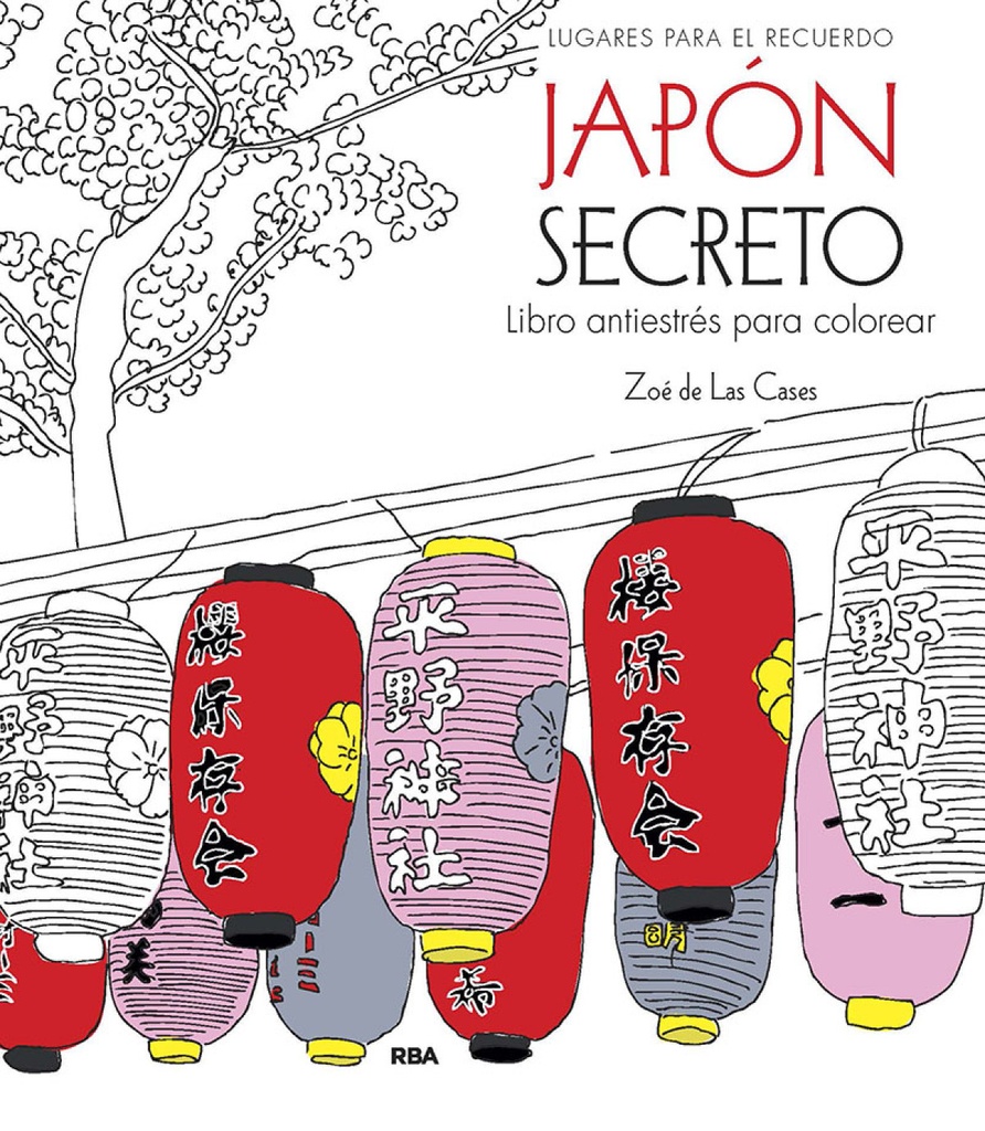 Japón secreto. Libro antiestrés para colorear