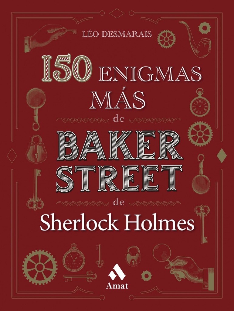 150 ENIGMAS MÁS DE BAKER STREET