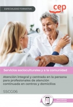 ATENCION INTEGRAL Y CENTRADA EN LA PERSONA PARA PROFESIONALES DE ATENC