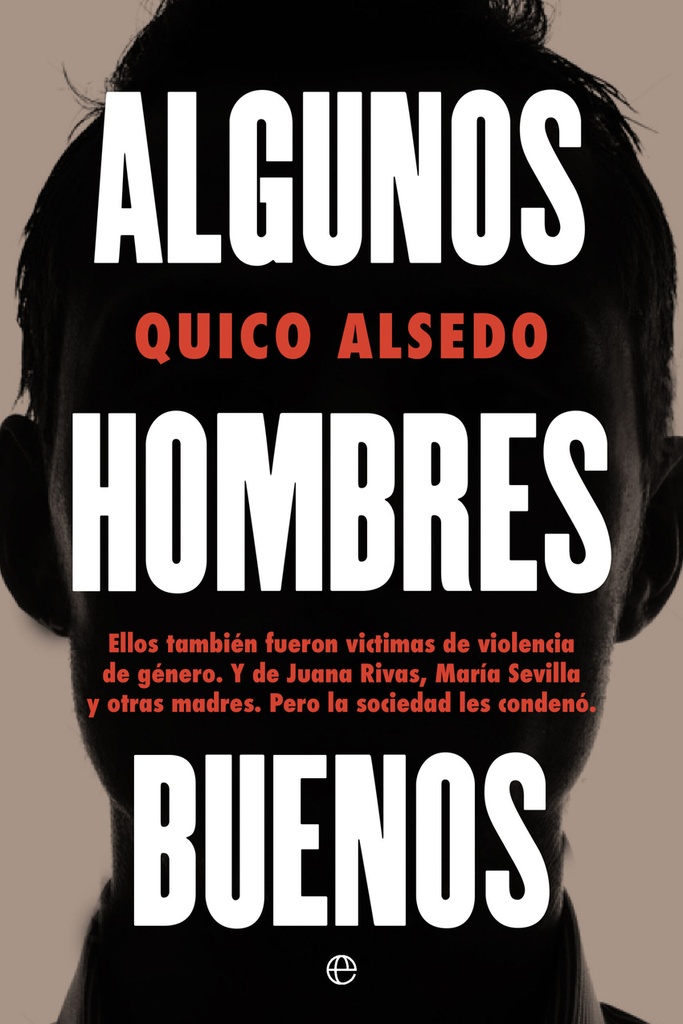 Algunos hombres buenos