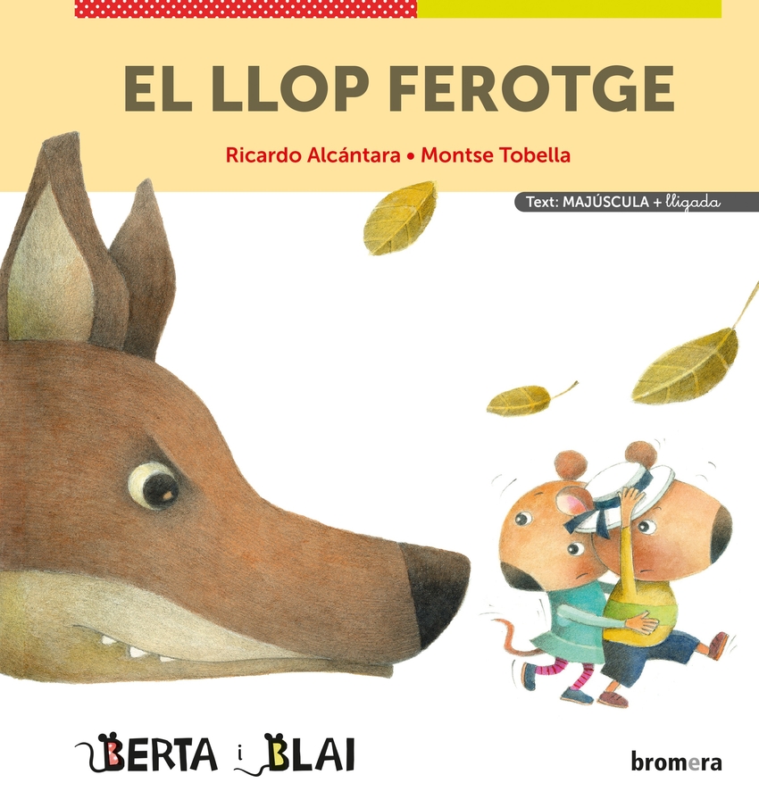 El llop ferotge (majúscules + lligada)