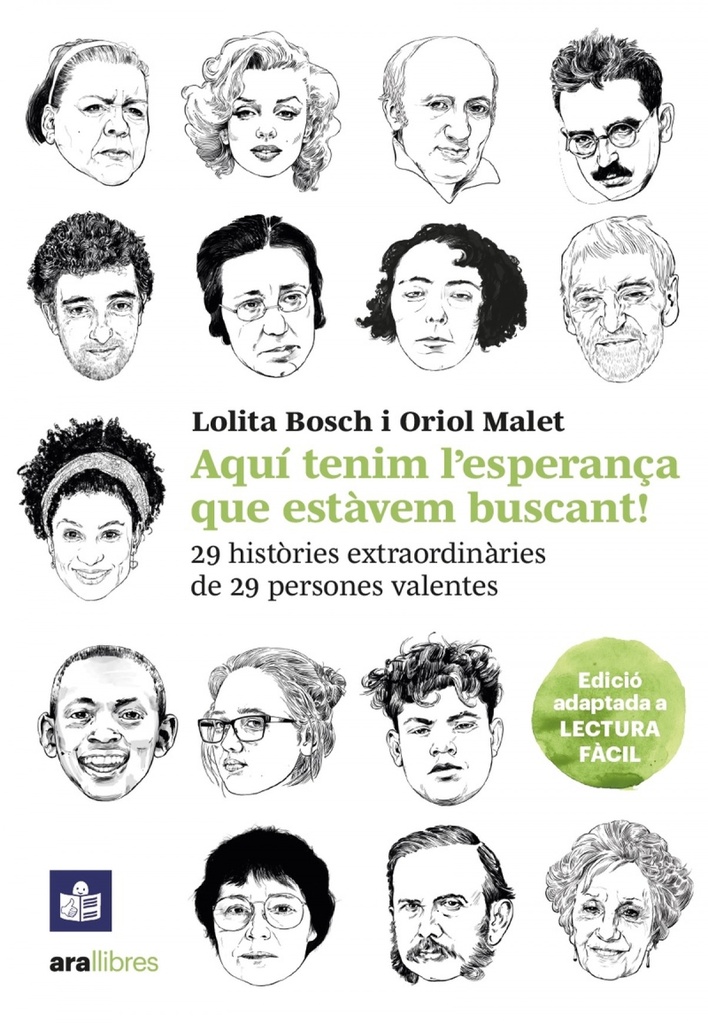 AQUÍ TENIM L´ESPERANÇA QUE ESTÀVEM BUSCANT - Lectura Fàcil