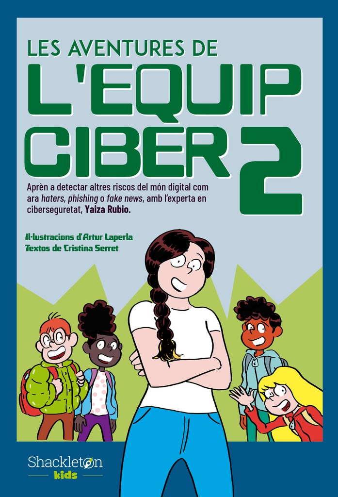 Les aventures de l´Equip Ciber 2