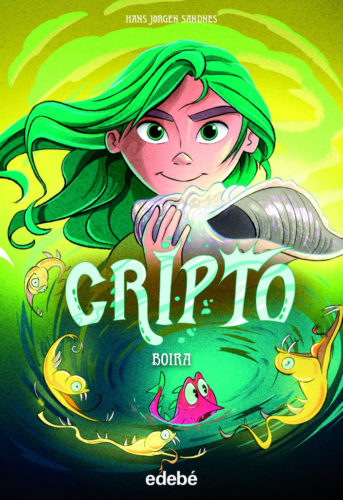 CRIPTO 4: BOIRA