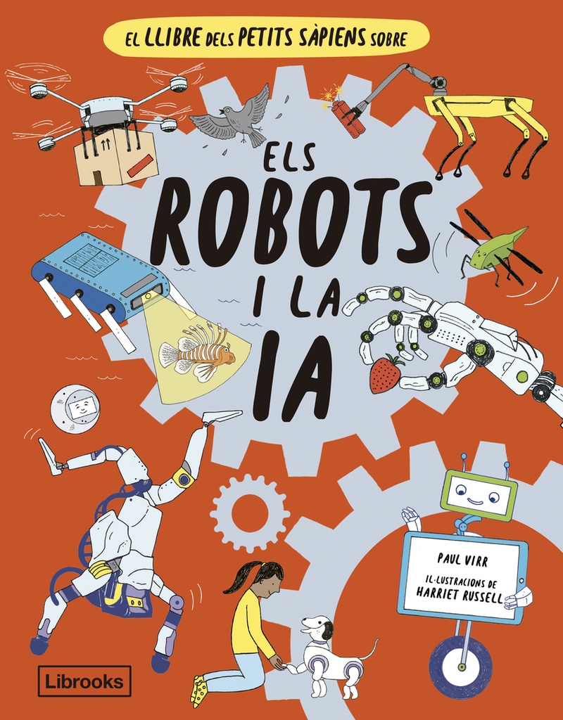 El llibre dels petits sàpiens sobre els robots i la intel·ligència artificial