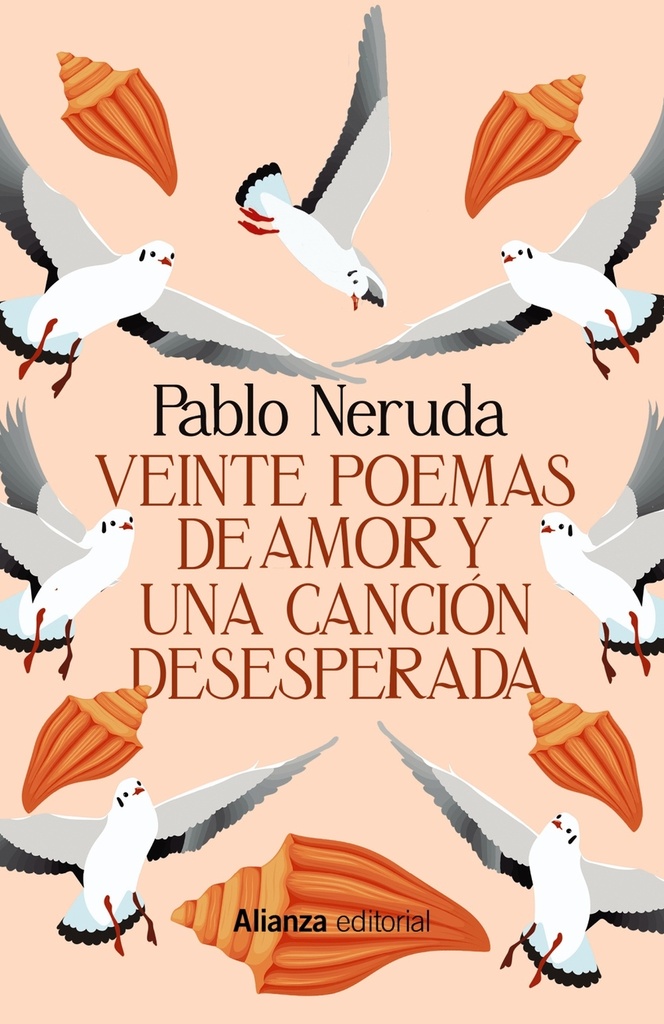 Veinte poemas de amor y una canción desesperada