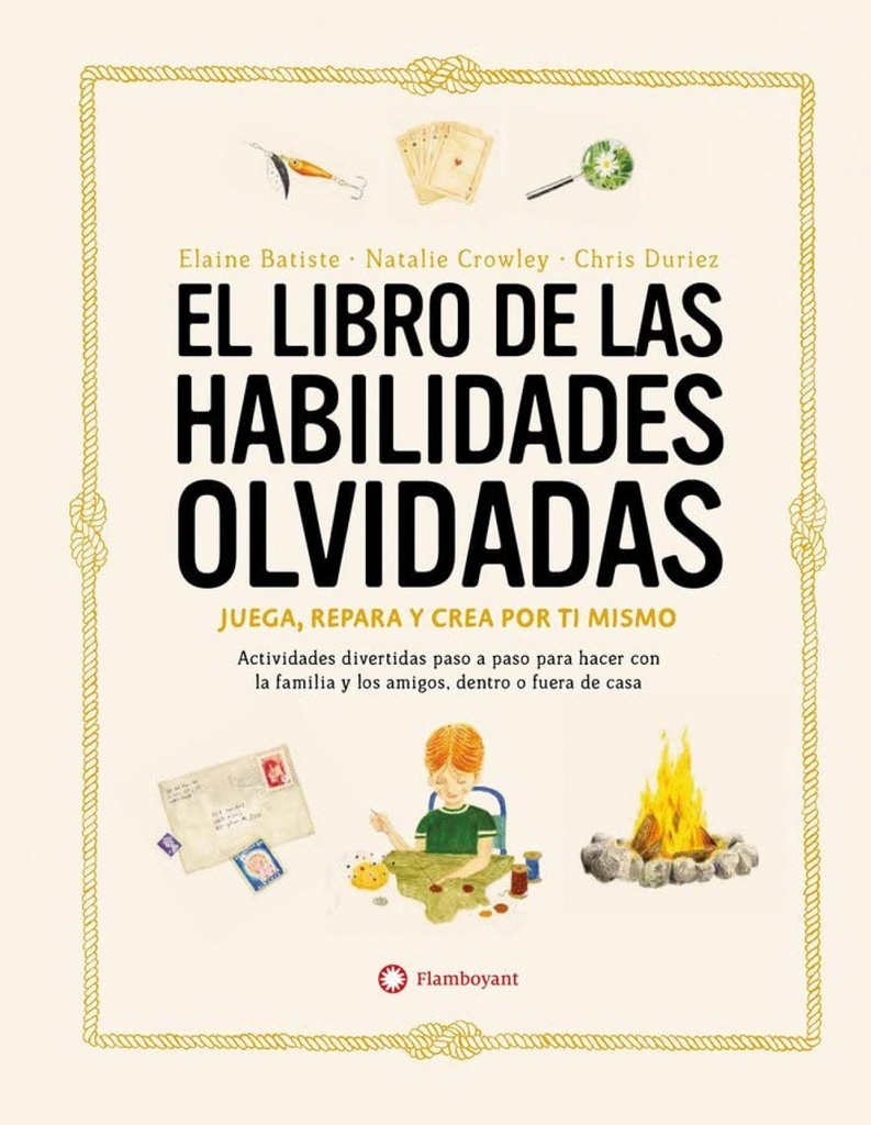 LIBRO DE LAS HABILIDADES OLVIDADAS, EL