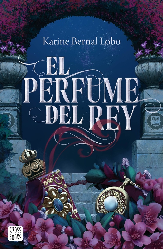 El perfume del rey