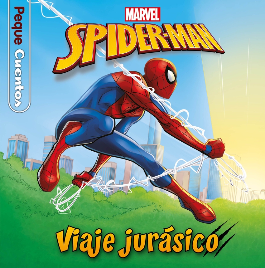 Spider-Man. Viaje jurásico. Pequecuentos