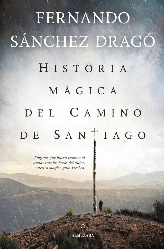 Historia mágica del Camino de Santiago