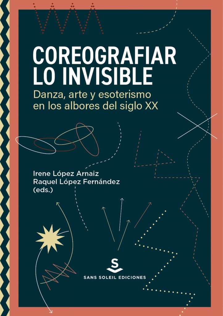 Coreografiar lo invisible