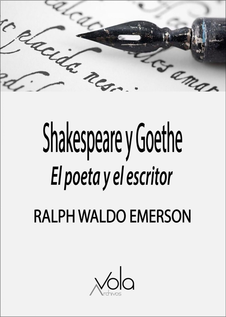 Shakespeare y Goethe: el poeta y el escritor