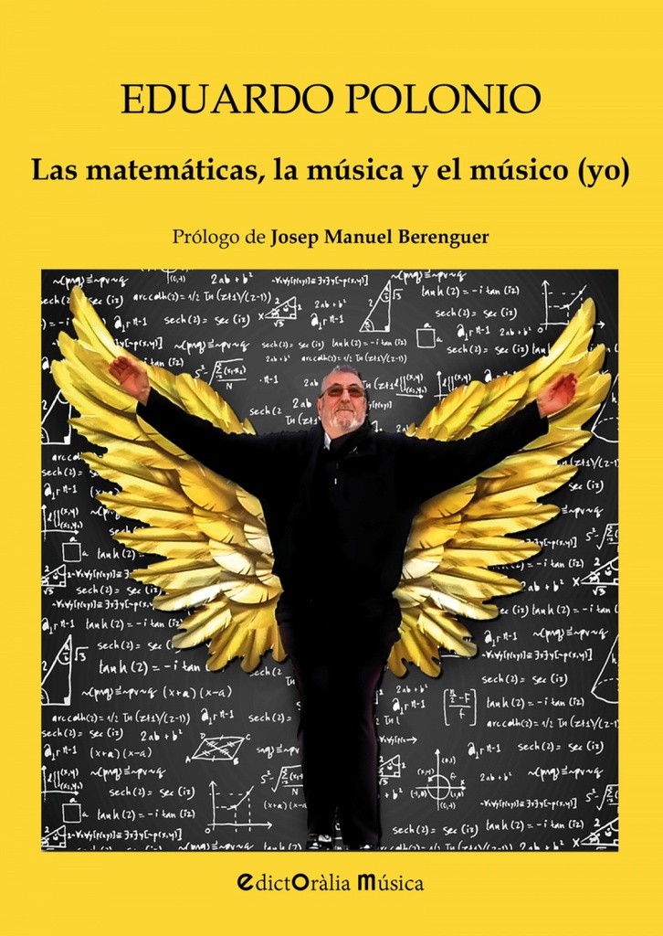 LAS MATEMÁTICAS, LA MÚSICA Y EL MÚSICO (YO)