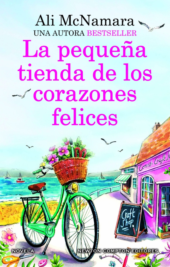 La pequeña tienda de los corazones felices. Una novela romántica llena de magia. Más de 250.000 lectoras.