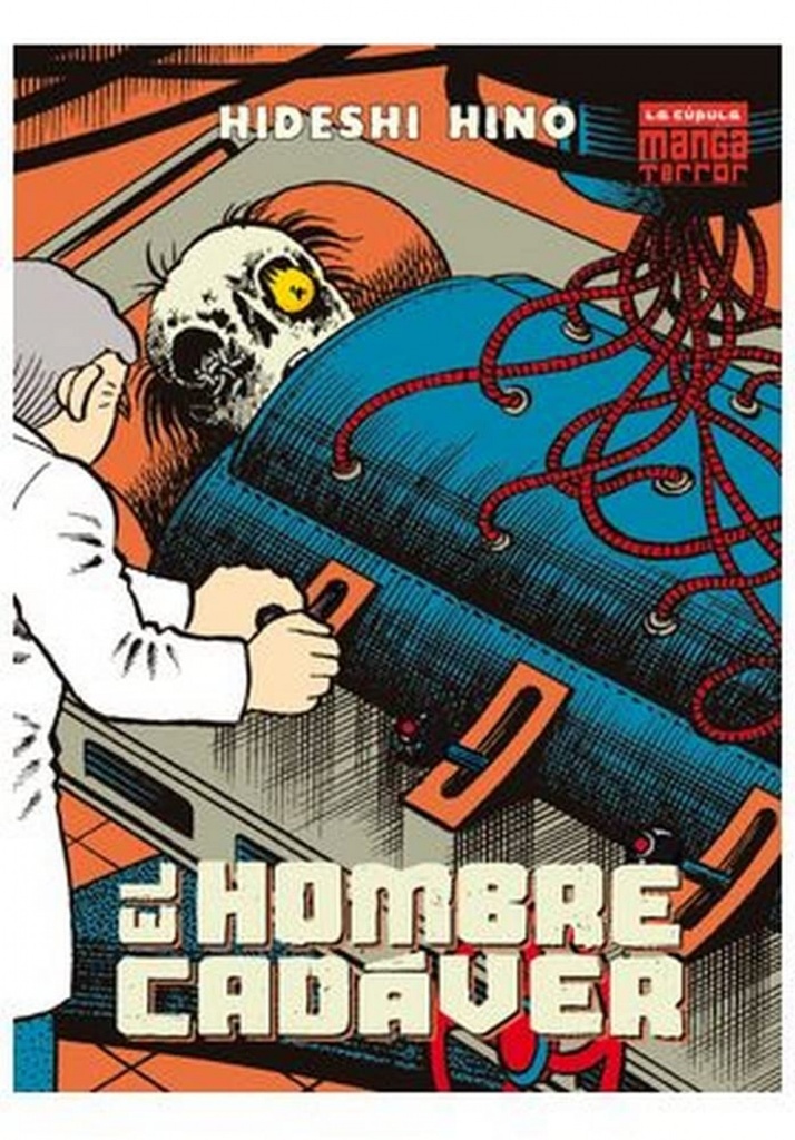 EL HOMBRE CADAVER (3A EDICION)