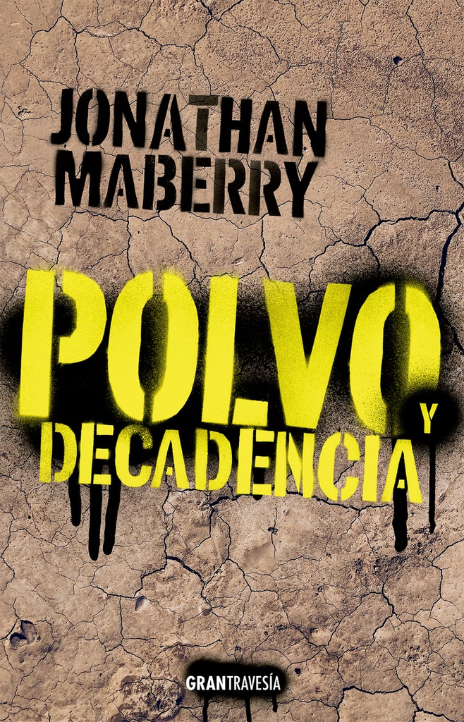 Polvo y decadencia