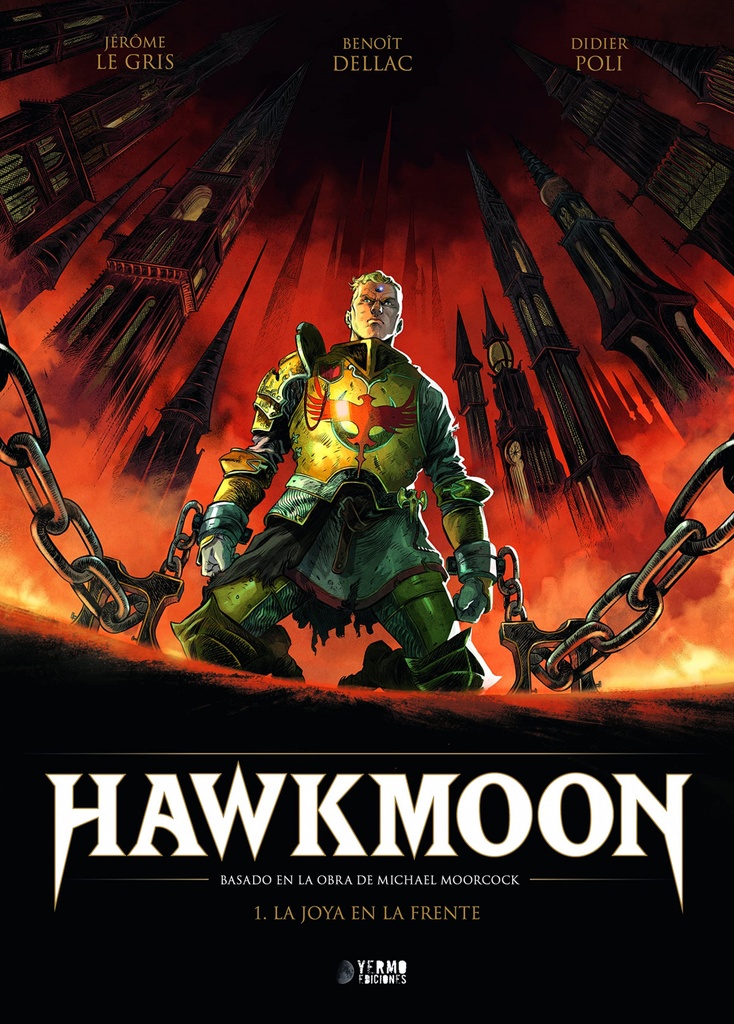 HAWKMOON 01: LA JOYA EN LA FRENTE