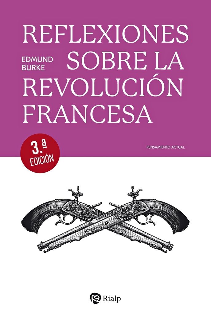 Reflexiones sobre la Revolución francesa