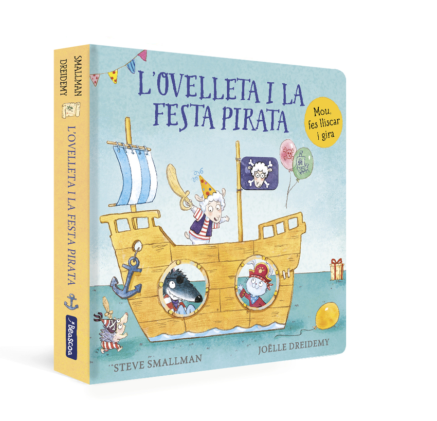 L´ovelleta i la festa pirata (L´ovelleta que va venir a sopar. Llibre de cartró)