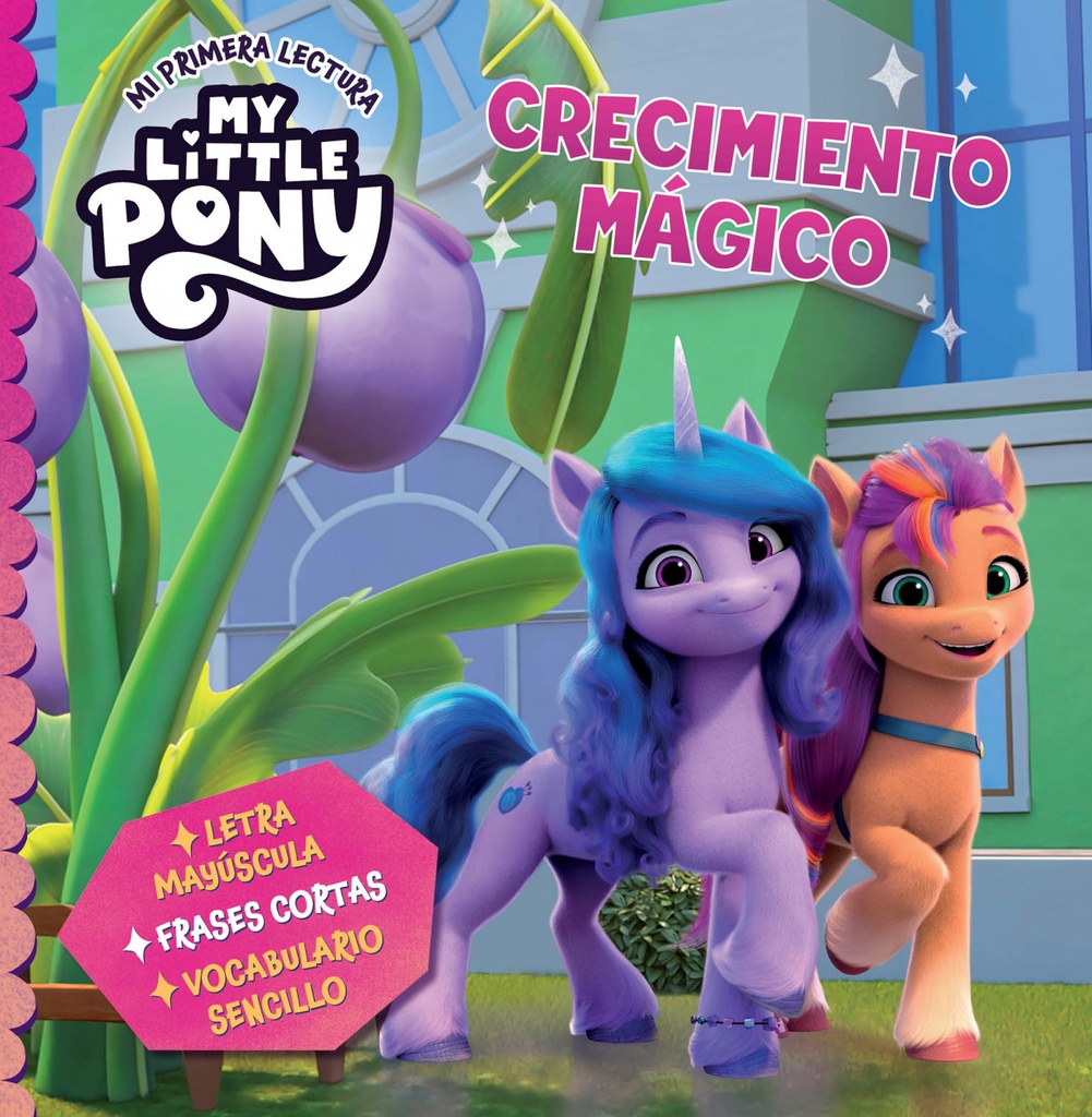 My Little Pony. Mi primera lectura - Crecimiento mágico