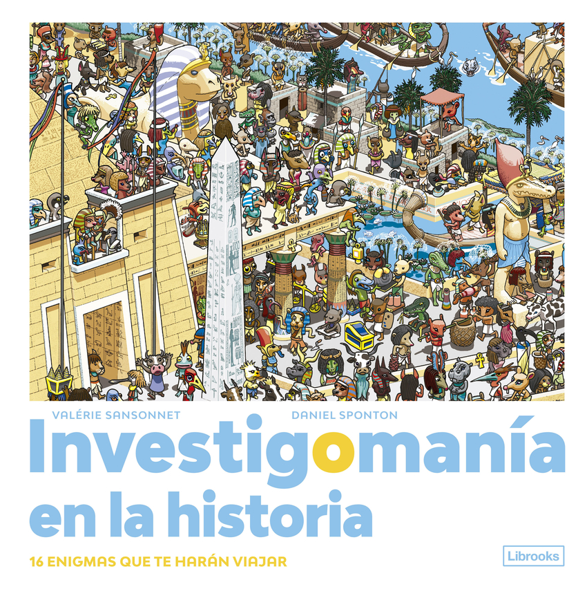 Investigomanía en la historia.