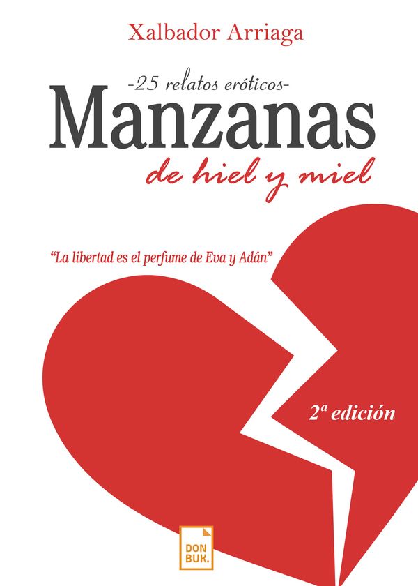 Manzanas de hiel y miel 2da Edición