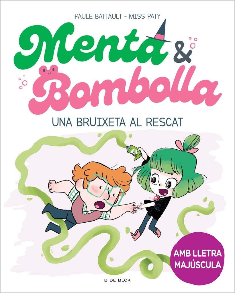 Menta i Bombolla 4 - Una bruixeta al rescat