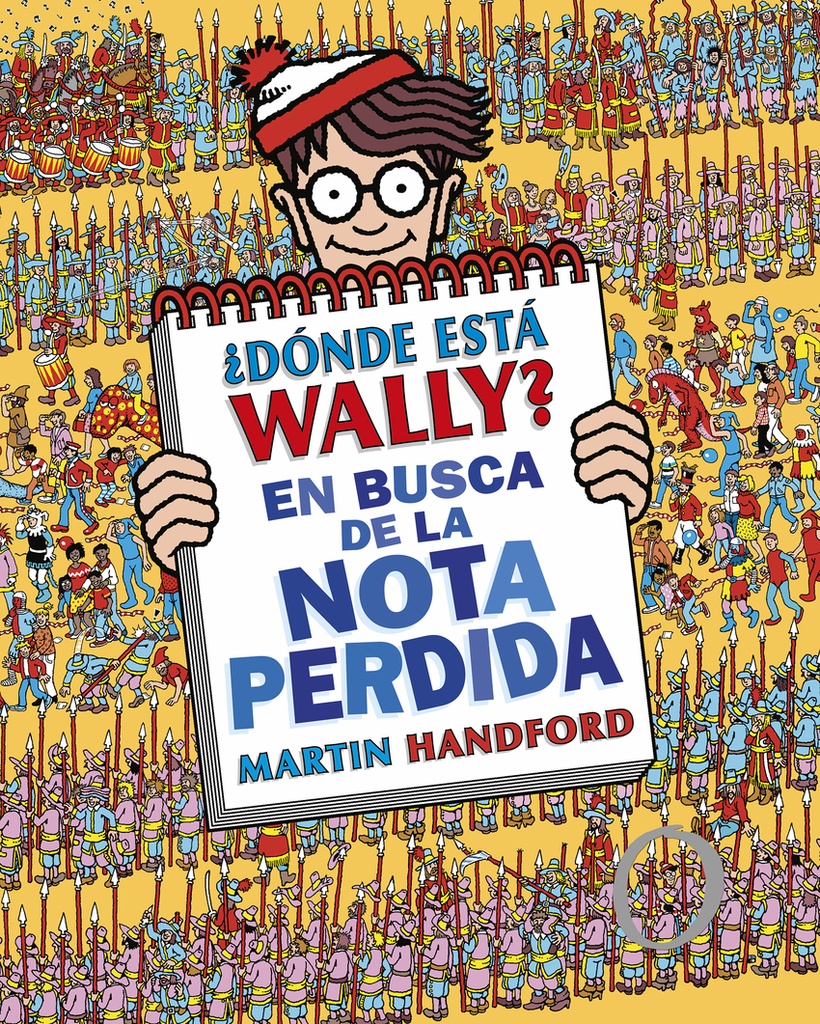 ¿Dónde está Wally? En busca de la nota perdida (Colección ¿Dónde está Wally? 7)