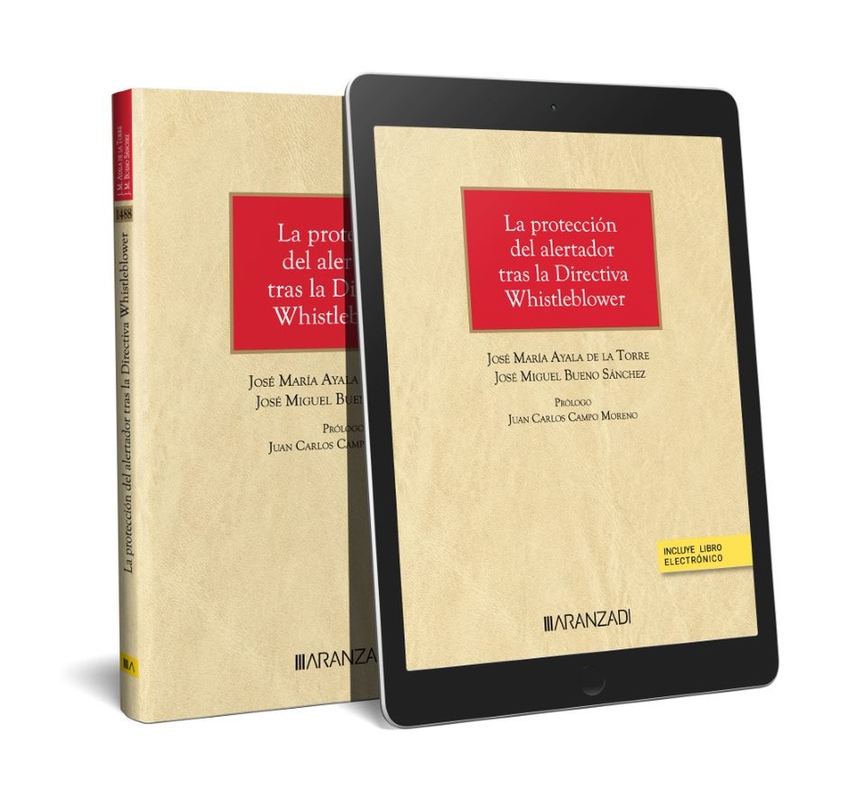 La protección del informante en el Derecho español (Papel + e-book)