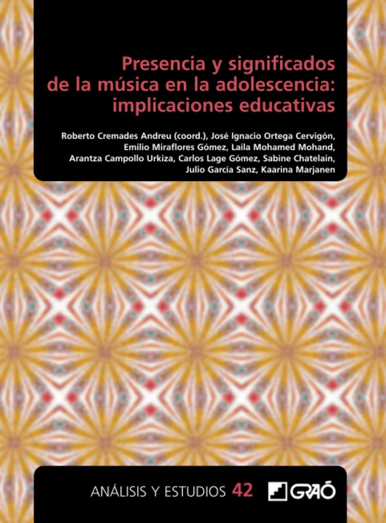 Presencia y significados de la música en la adolescencia: implicaciones educativas