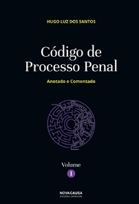 CÓDIGO DE PROCESSO PENAL - VOLUME I - CAPA MOLE