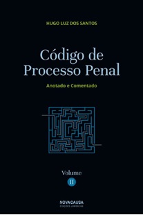 CÓDIGO DE PROCESSO PENAL - VOLUME II - CAPA MOLE