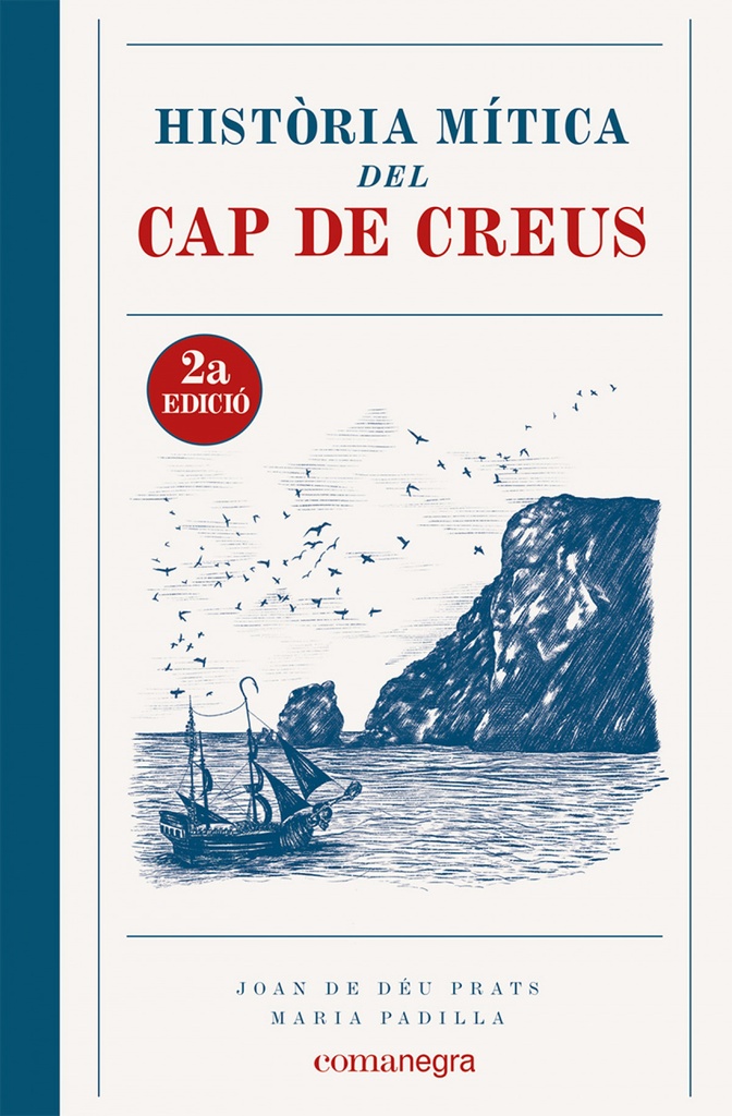 Història Mítica del Cap de Creus (2a edició)