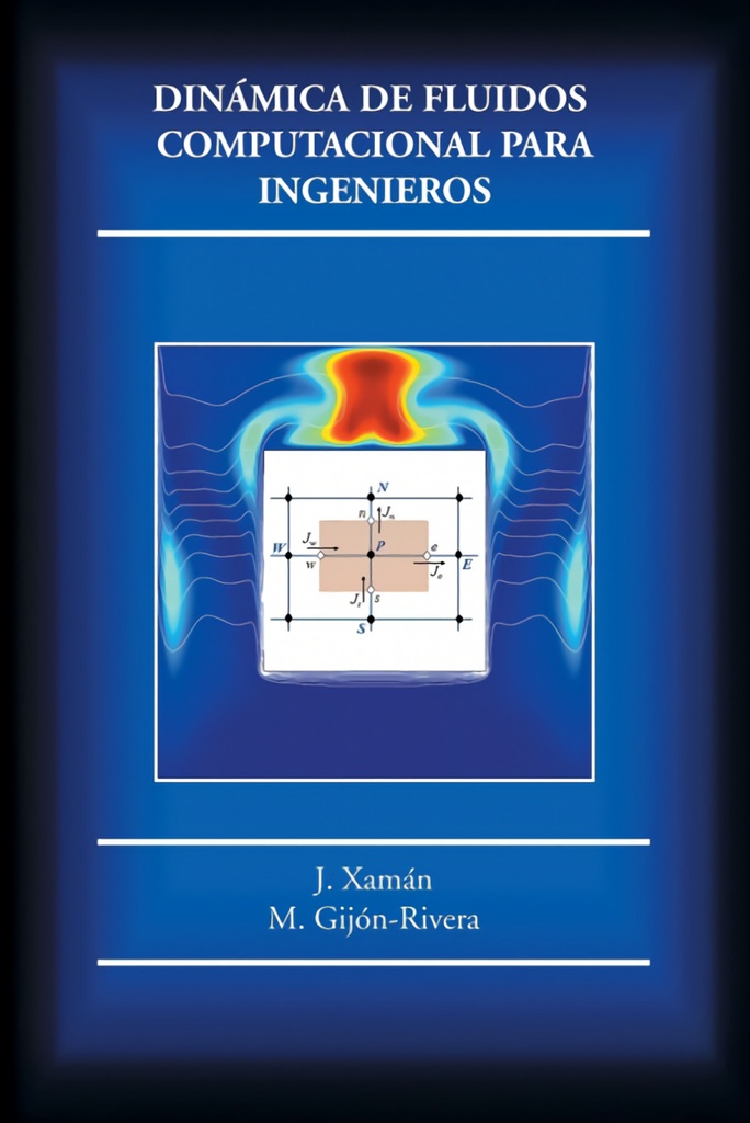 Dinámica de fluidos computacional para ingenieros