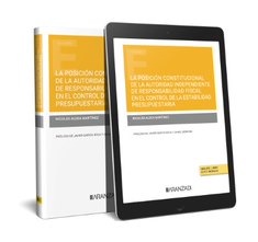 La posición constitucional de la Autoridad Independiente de Responsabilidad Fiscal en el control de la estabilidad presupuestaria (Papel + e-book)