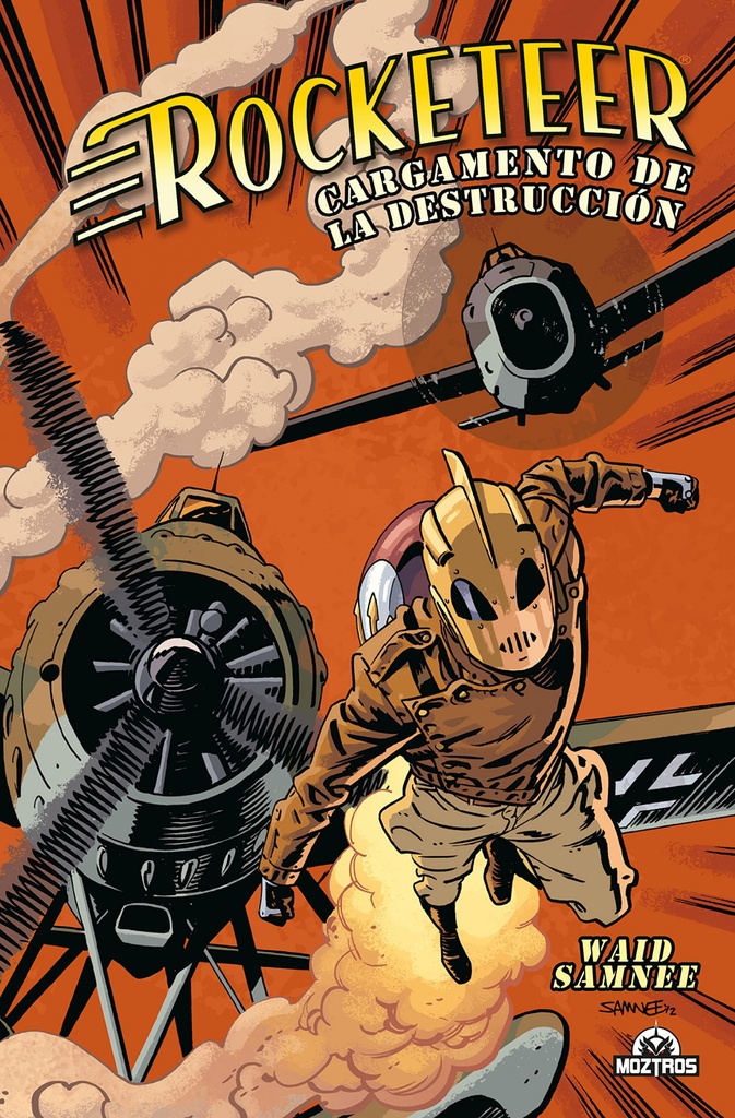 ROCKETEER: CARGAMENTO DE LA DESTRUCCIÓN