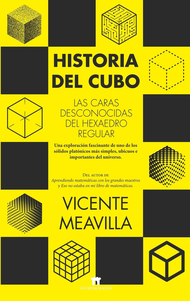 Historia del cubo. Las caras desconocidas del hexaedro regular