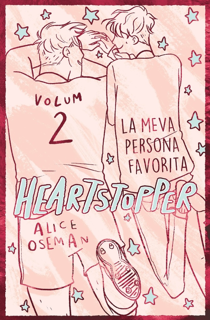 Heartstopper 2. La meva persona favorita. Edició especial