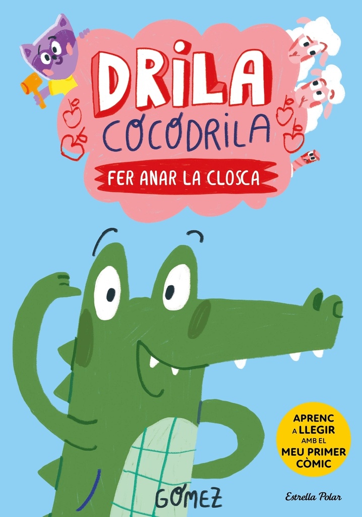 Drila Cocodrila 1. Fer anar la closca