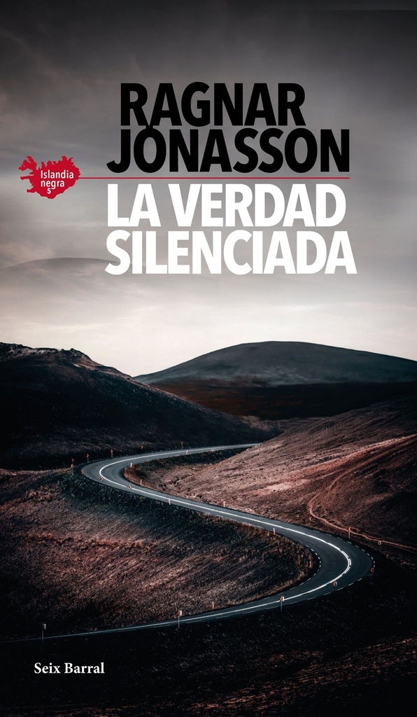 La verdad silenciada (Serie Islandia Negra 5)