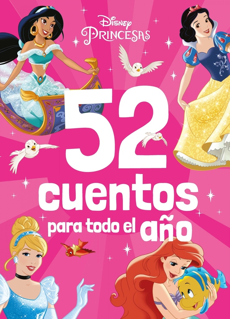 Princesas. 52 cuentos para todo el año