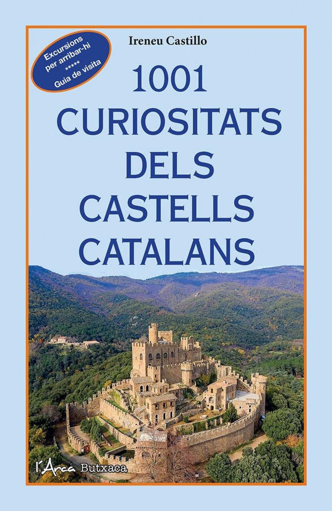 1001 CURIOSITATS DELS CASTELLS CATALANS (BUTXACA)