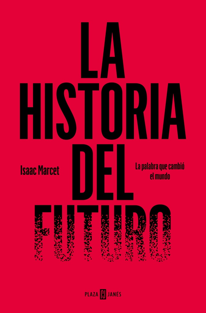 Historia del futuro