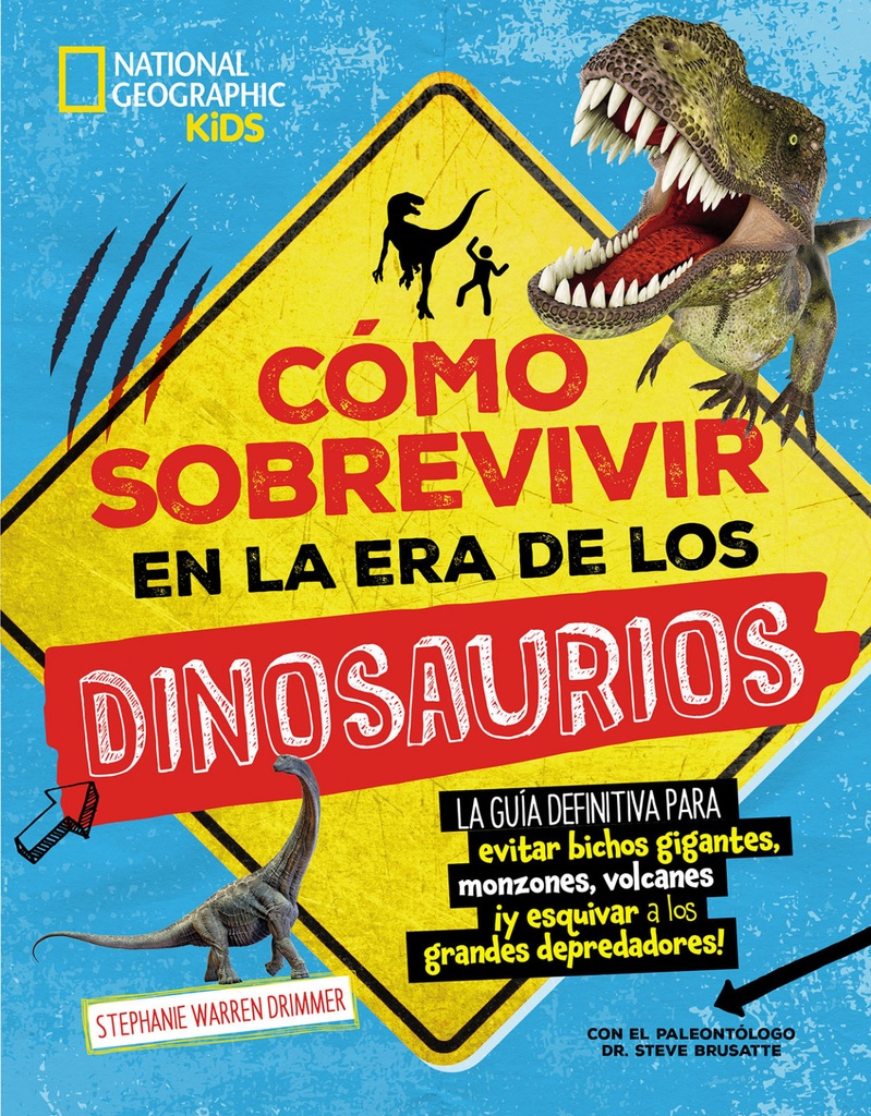 Como sobrevivir en la era de los dinosaurios