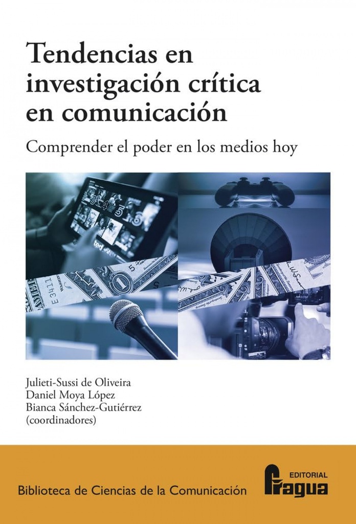 Tendencias en investigación crítica en comunicación. Comprender e