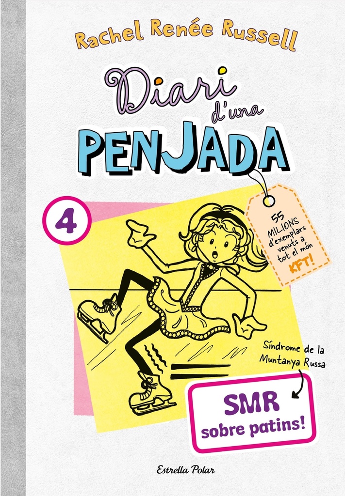 Diari d´una penjada 4. SMR sobre patins