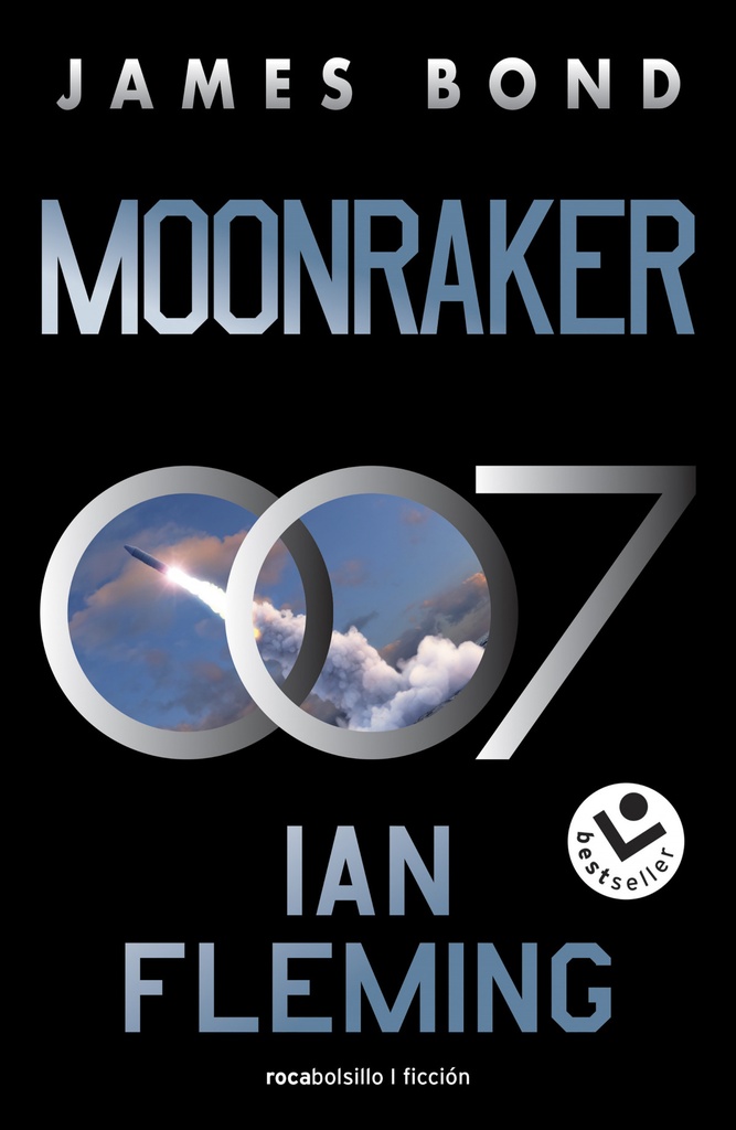 MOONRAKER. JAMES BOND