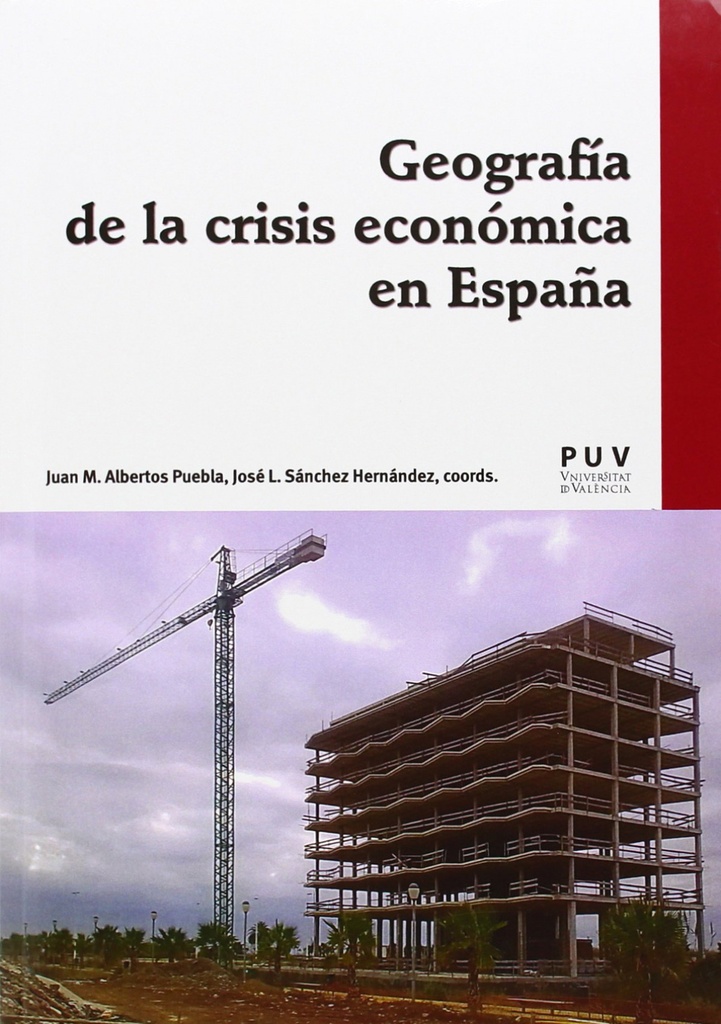 Geografía de la crisis económica en España