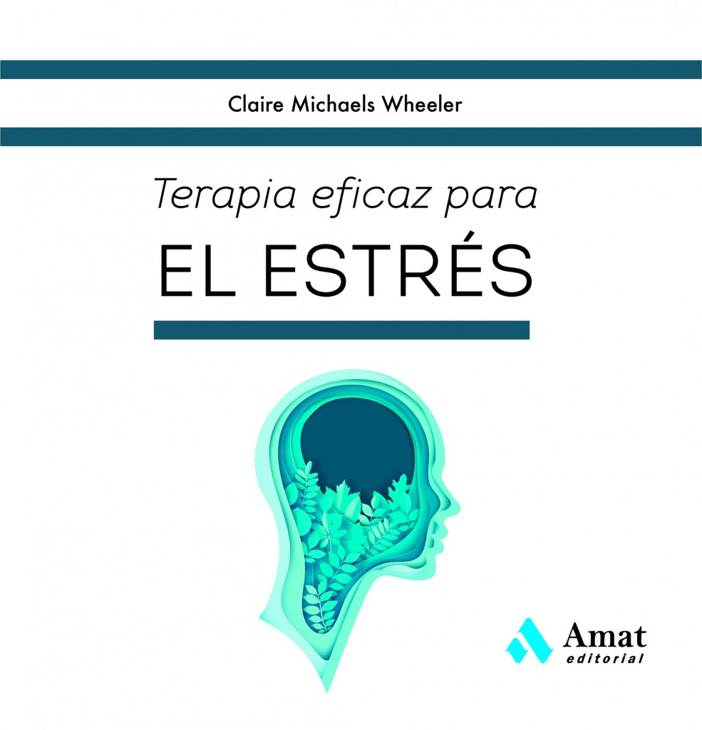 TERAPIA EFICAZ PARA EL ESTRÉS