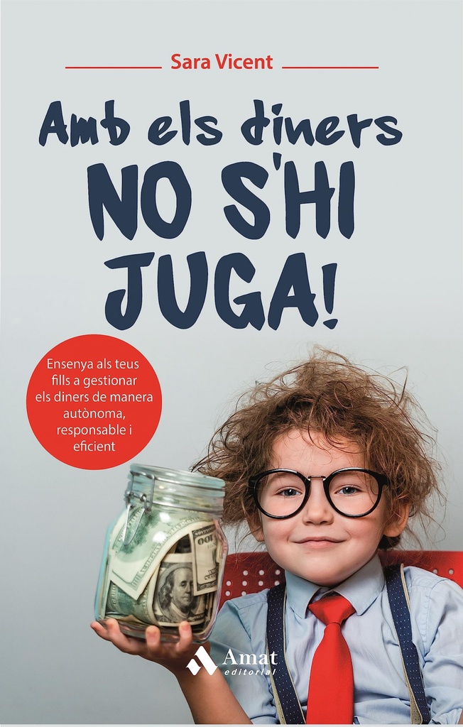 AMB ELS DINERS NO S´HI JUGA!